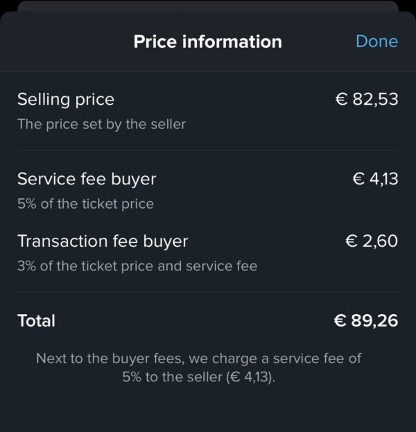 Ticketswap fees are fair and transperents to the buyer